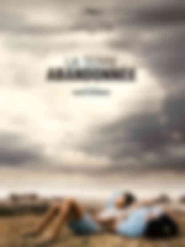 Poster du programme Terre abandonnée (La)