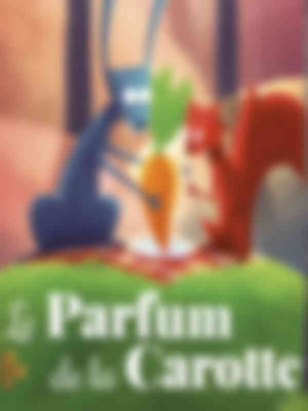 Parfum de la carotte (Le)