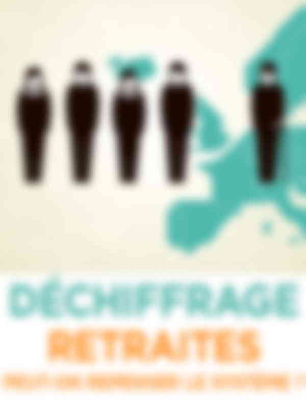 Poster du programme Déchiffrage - Retraites - Peut-on repenser le système ?