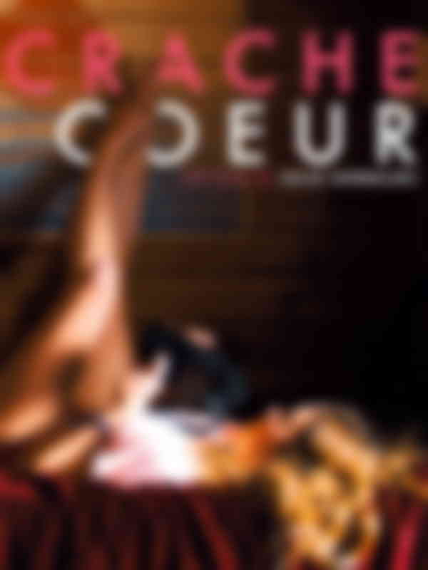 Poster du programme Crache coeur