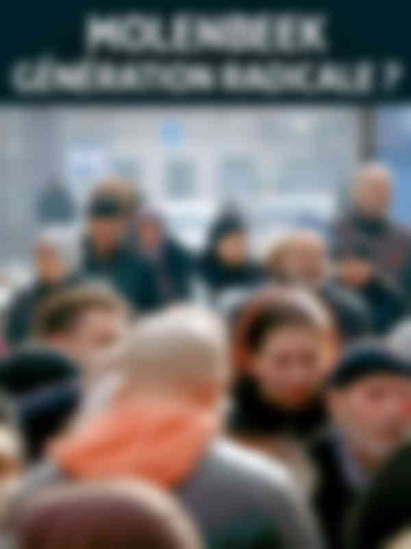 Poster du programme Molenbeek, génération radicale ?