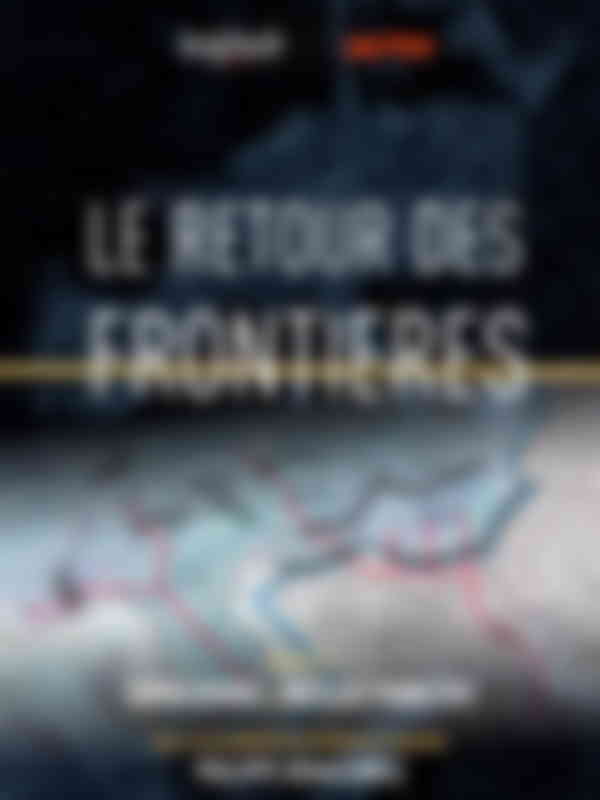 Poster du programme Le retour des frontières
