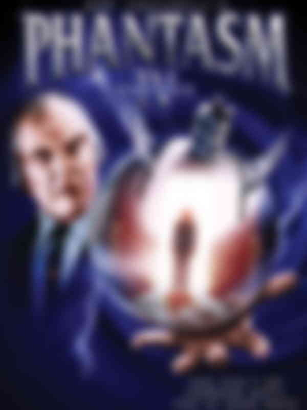 Poster du programme Phantasm 4 : Aux sources de la terreur