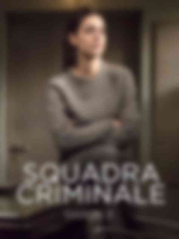 Poster du programme Squadra Criminale - Saison 3 - Episode 7