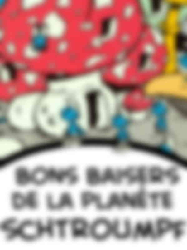 Poster du programme Bons baisers de la planète Schtroumpf