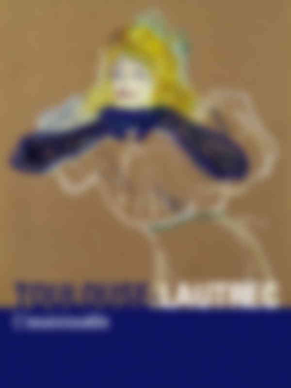 Poster du programme Toulouse-Lautrec, l'insaisissable