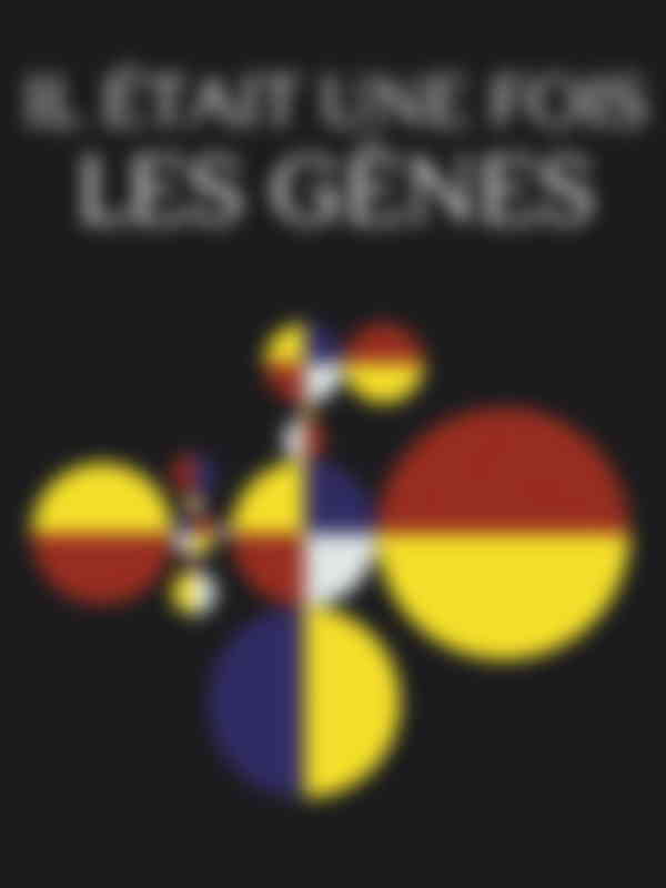 Il était une fois les gènes
