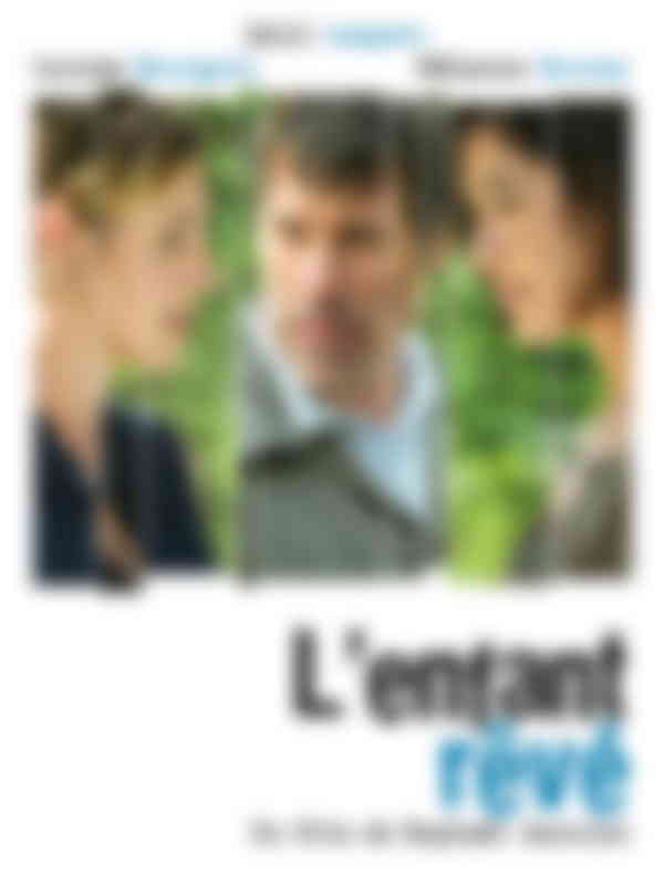 Poster du programme L'enfant rêvé