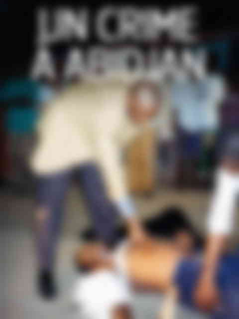 Poster du programme Enquêtes de police - Un crime à Abidjan