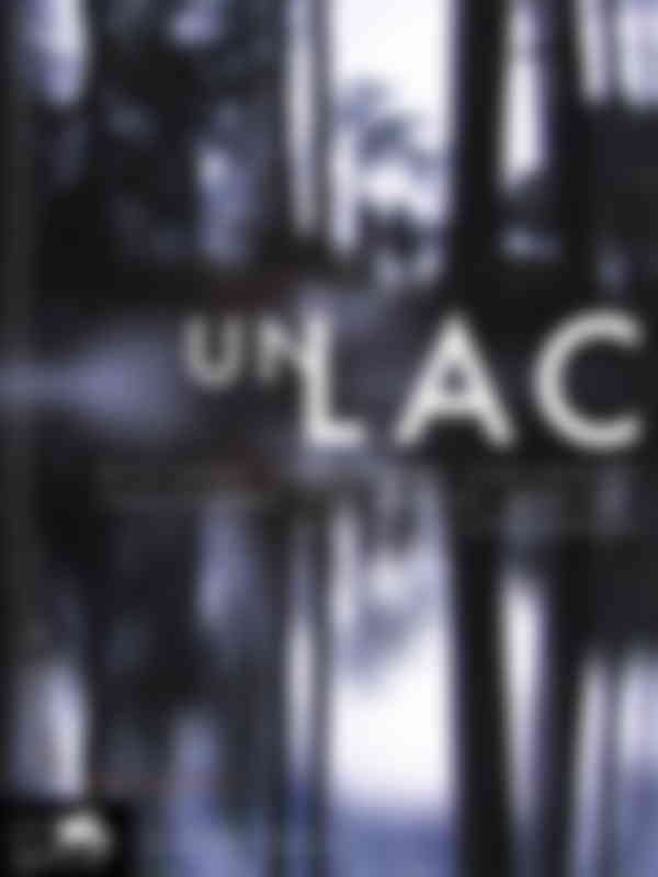 Poster du programme Un lac