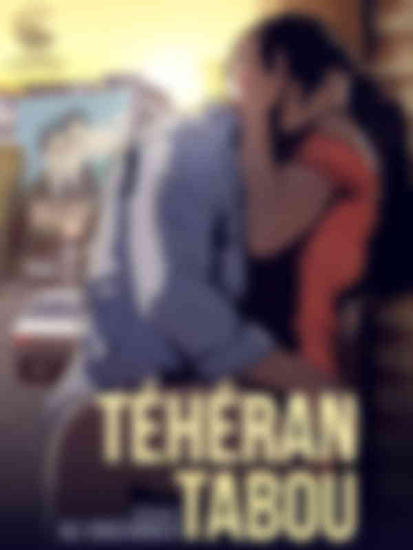 Poster du programme Téhéran Tabou