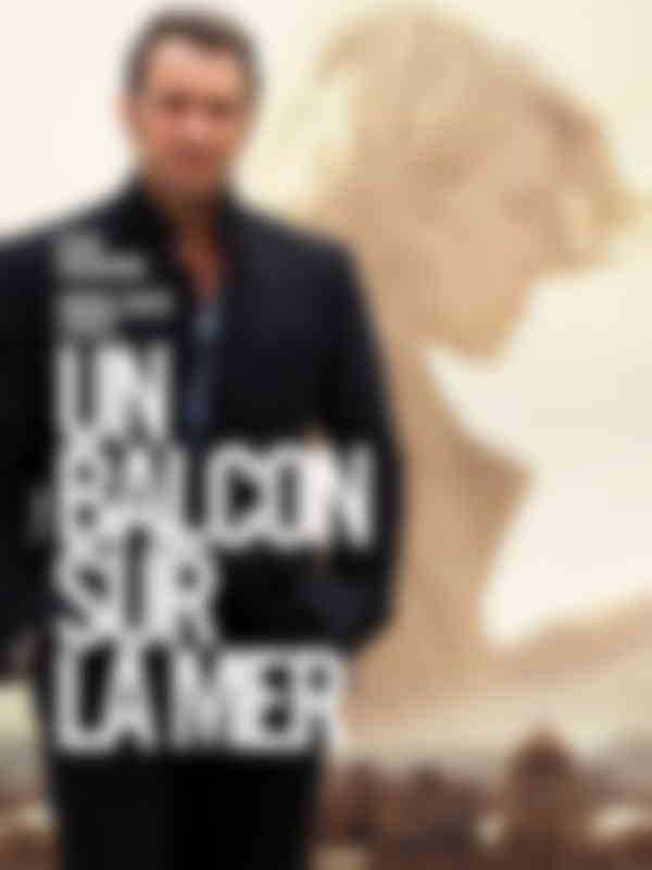 Poster du programme Un balcon sur la mer