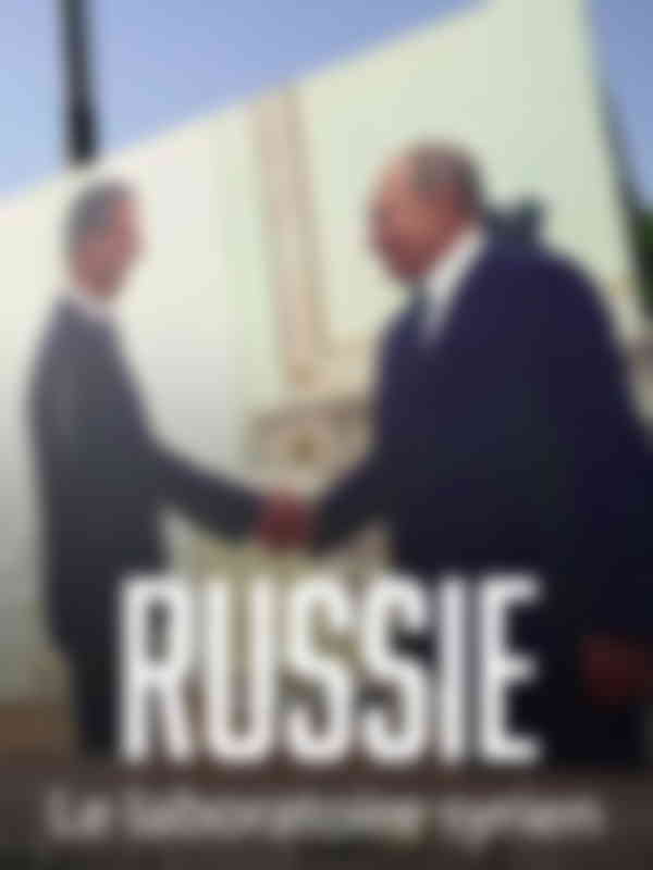 Poster du programme Russie - Le laboratoire syrien