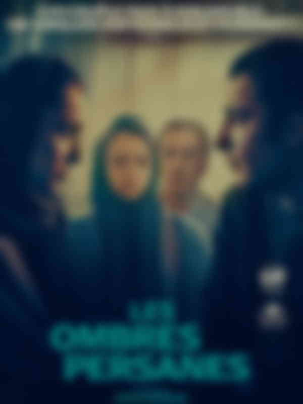 Poster du programme Les ombres persanes