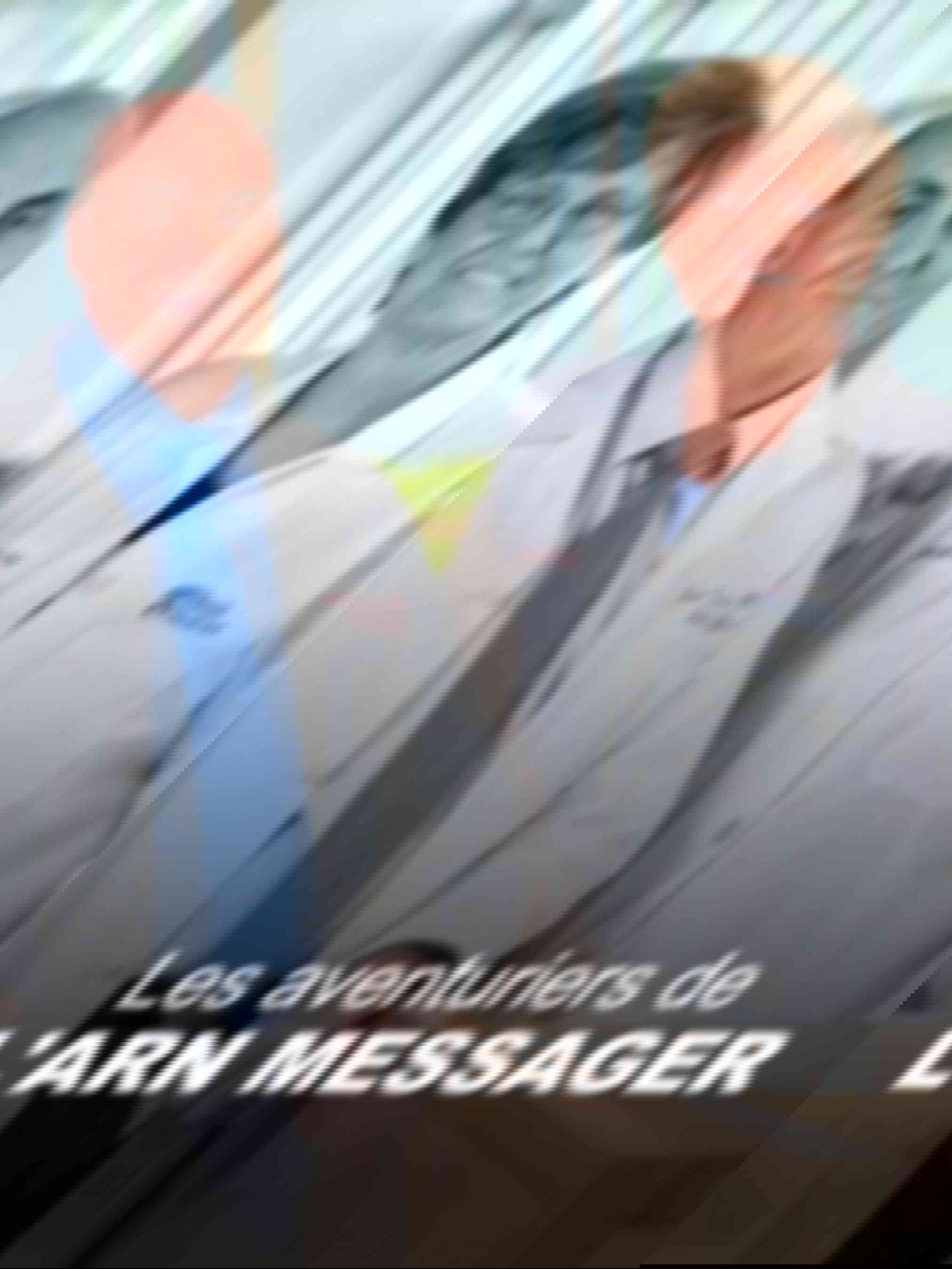 Poster du programme Les aventuriers de l'ARN messager