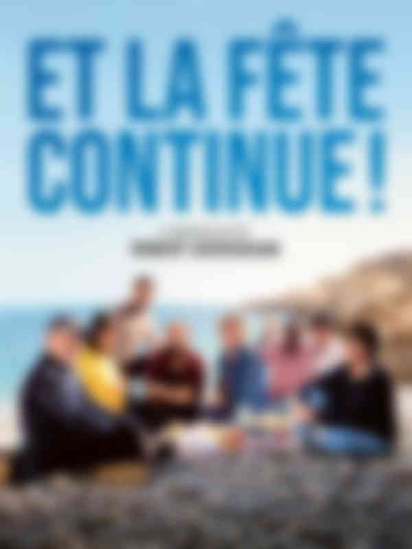 Poster du programme Et la fête continue