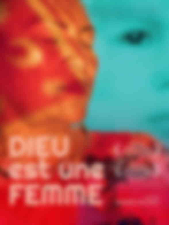 Poster du programme Dieu est une femme