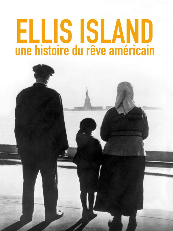 Regarder Ellis Island, une histoire du rêve américain en VOD sur ARTE  Boutique