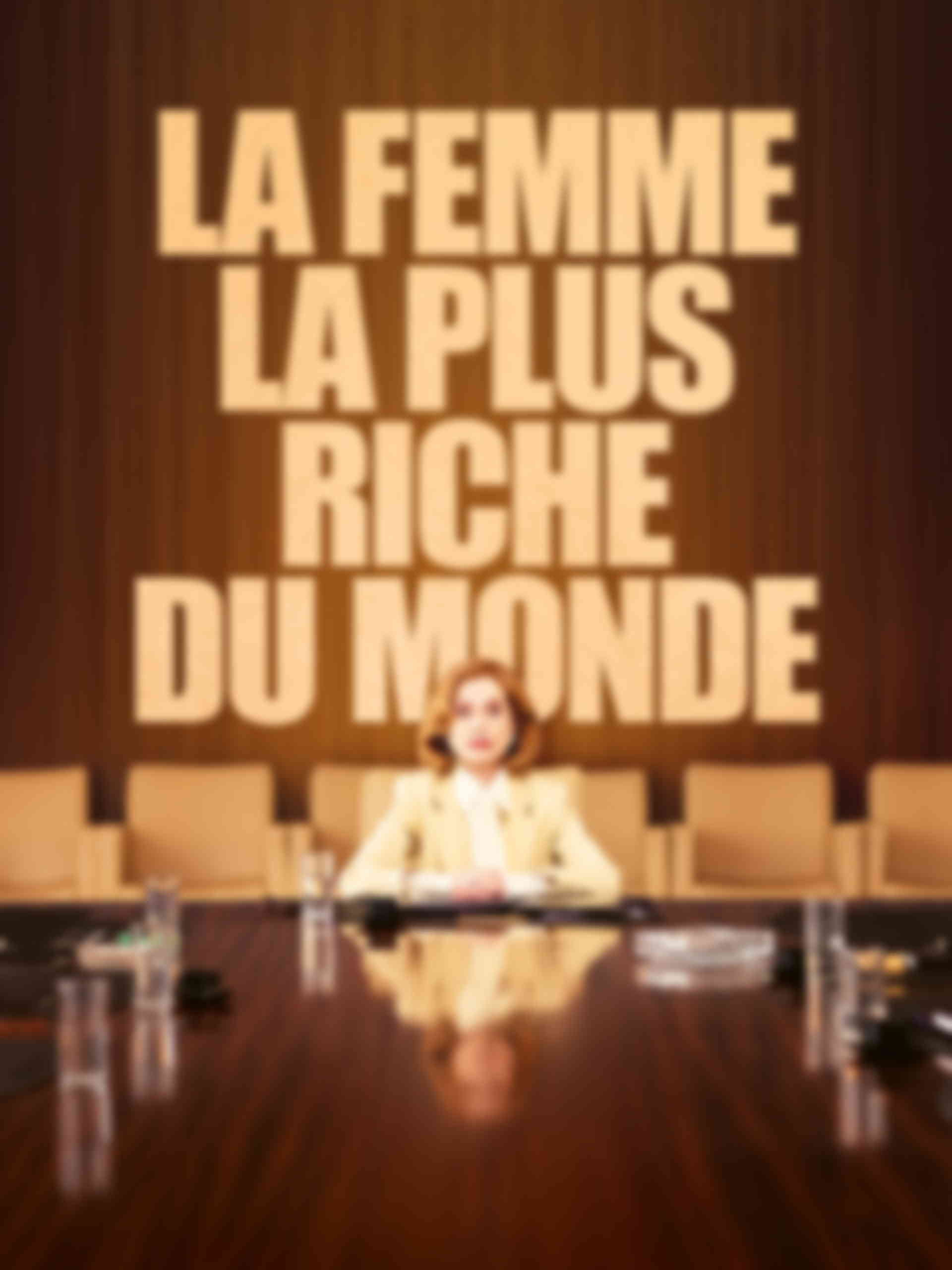 Poster du programme La femme la plus riche du monde
