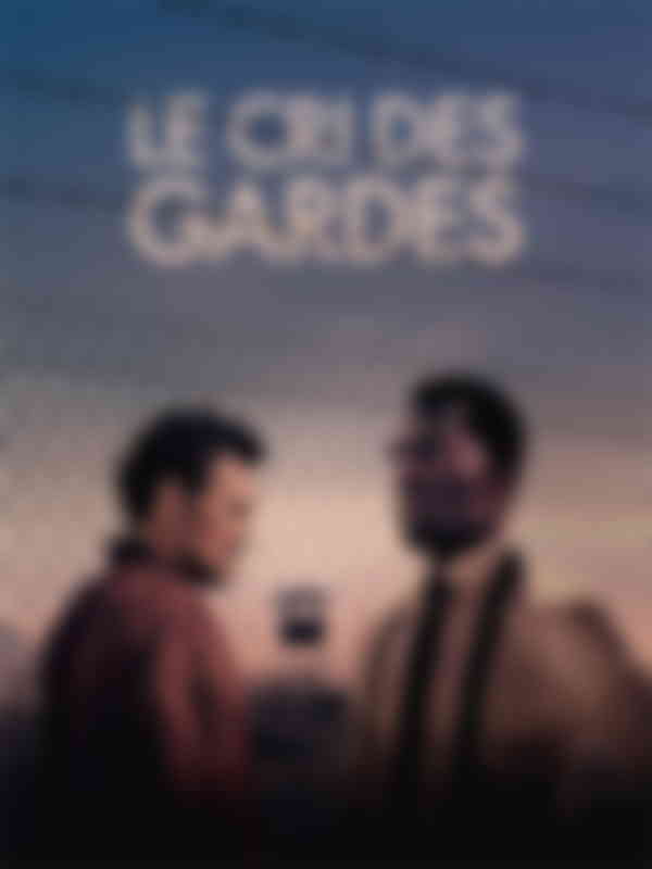 Poster du programme Le cri des gardes