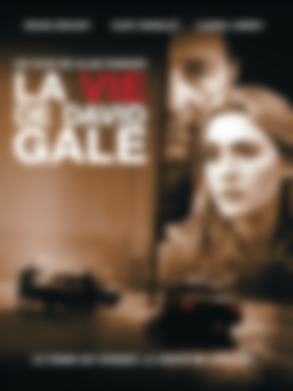 Poster du programme La vie de David Gale