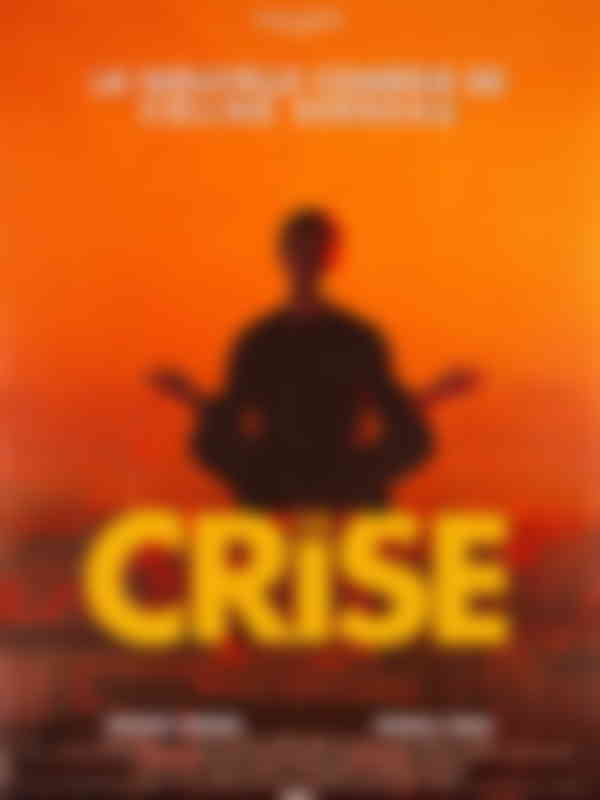 Poster du programme La Crise