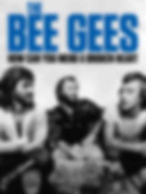 Poster du programme The Bee Gees: How Can You Mend A Broken Heart