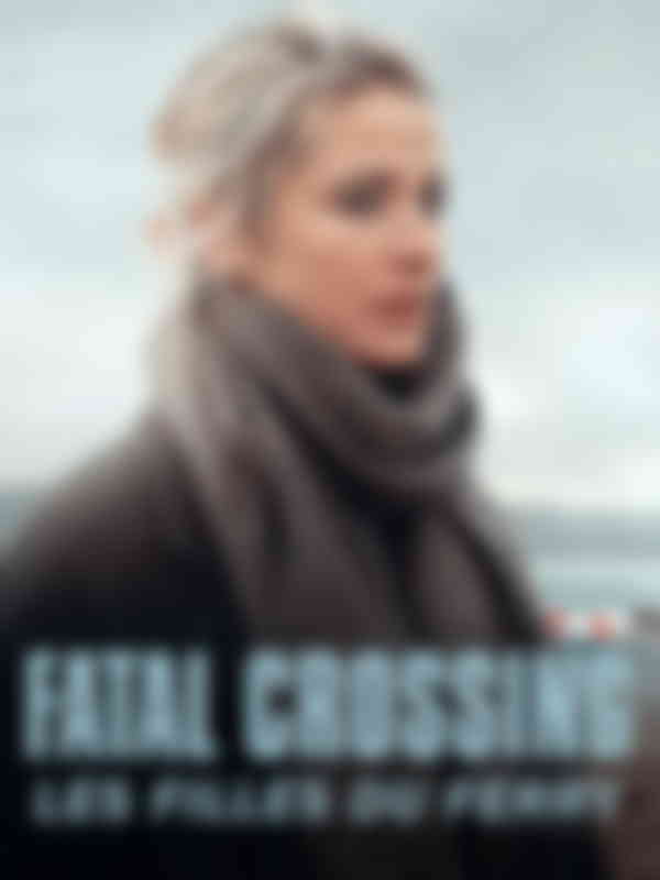 Fatal Crossing - Les filles du Ferry