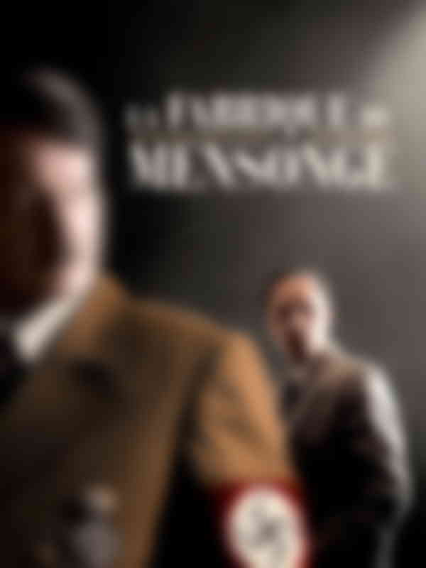 Poster du programme La fabrique du mensonge