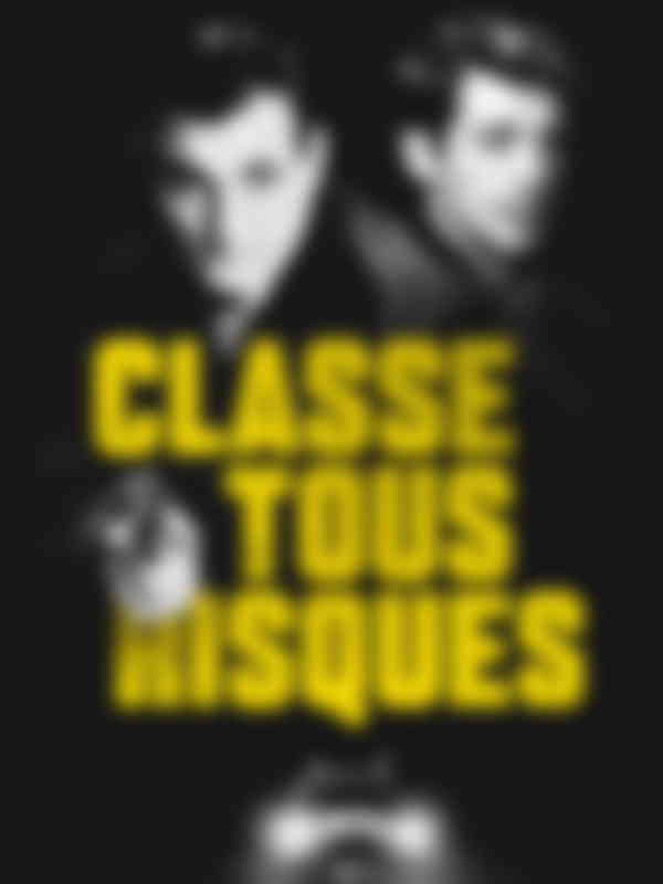 Poster du programme Classe tous risques
