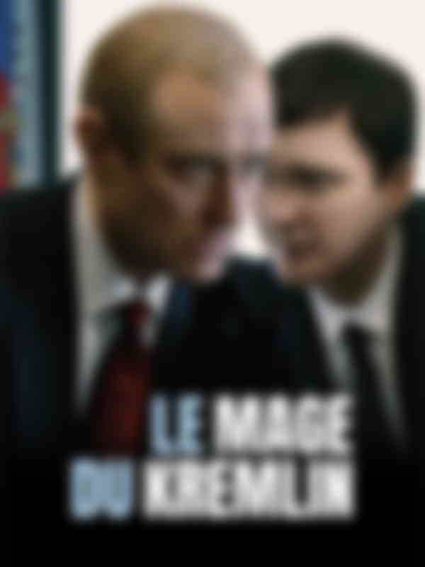 Poster du programme Le Mage du Kremlin