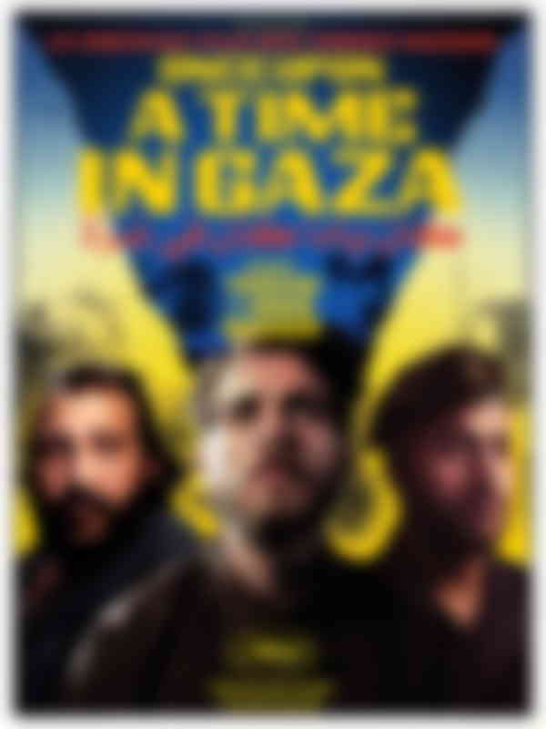 Poster du programme Once Upon a Time In Gaza