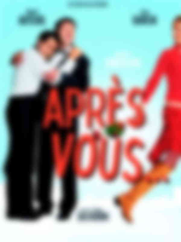 Poster du programme Après vous...