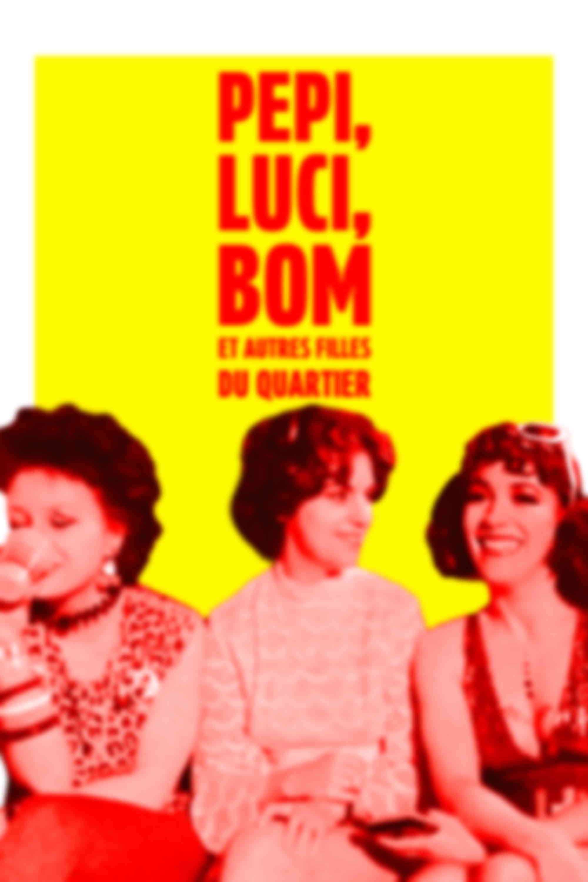 Poster du programme Pepi, Luci, Bom et autres filles du quartier