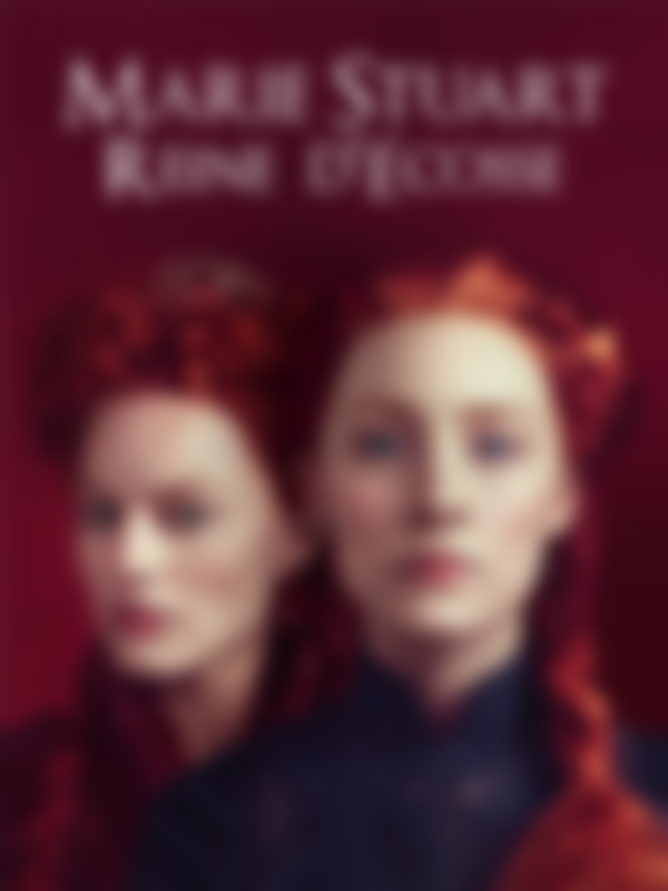 Poster du programme Marie Stuart, reine d'Ecosse