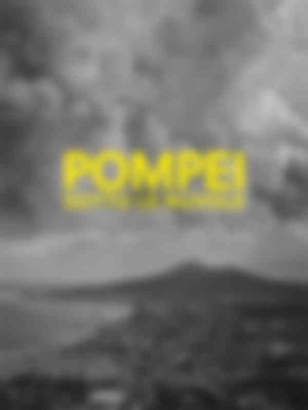 Poster du programme Pompei, sotto le nuvole