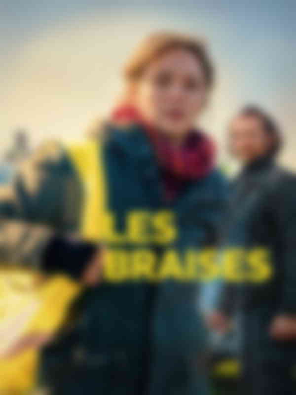 Poster du programme Les braises