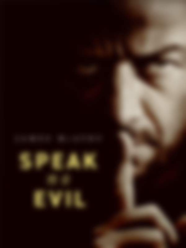 Poster du programme Speak No Evil