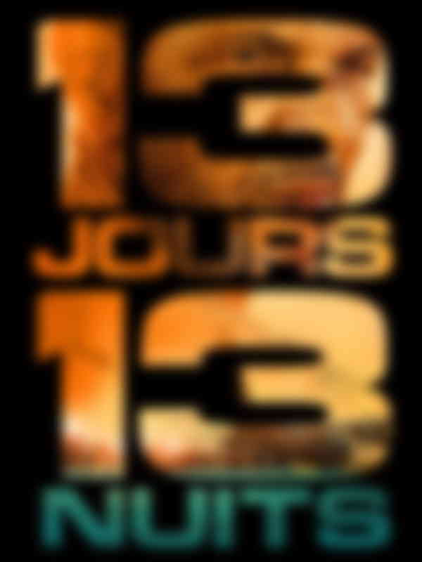 Poster du programme 13 jours, 13 nuits
