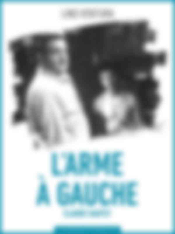 Poster du programme L'arme à gauche