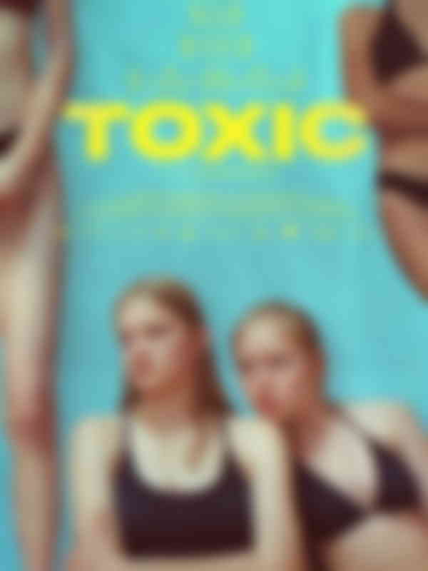 Poster du programme Toxic