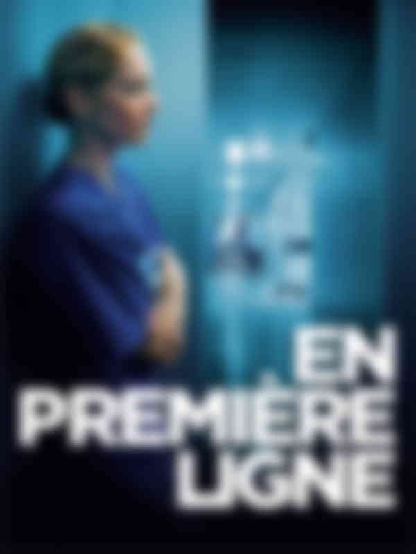 Poster du programme En première ligne
