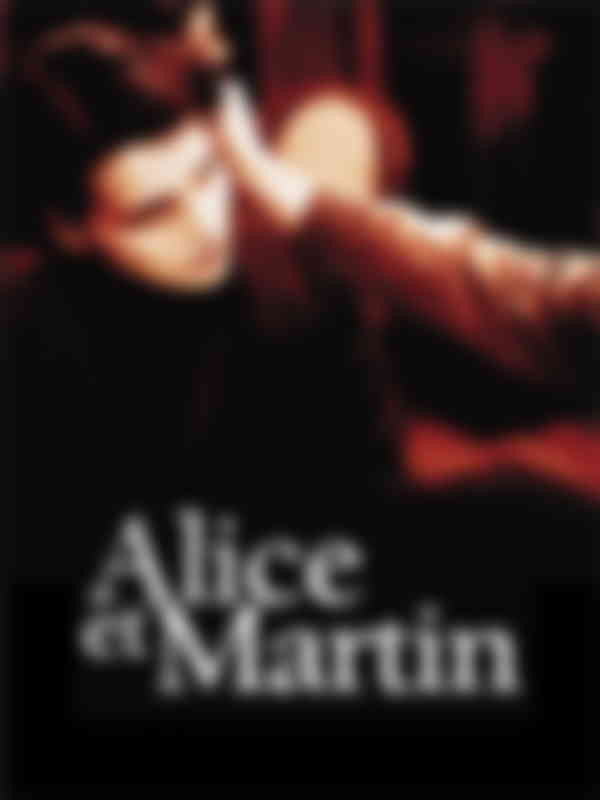 Affiche du film "Alice et Martin"