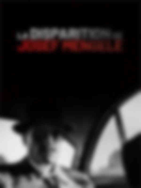 Poster du programme La disparition de Josef Mengele